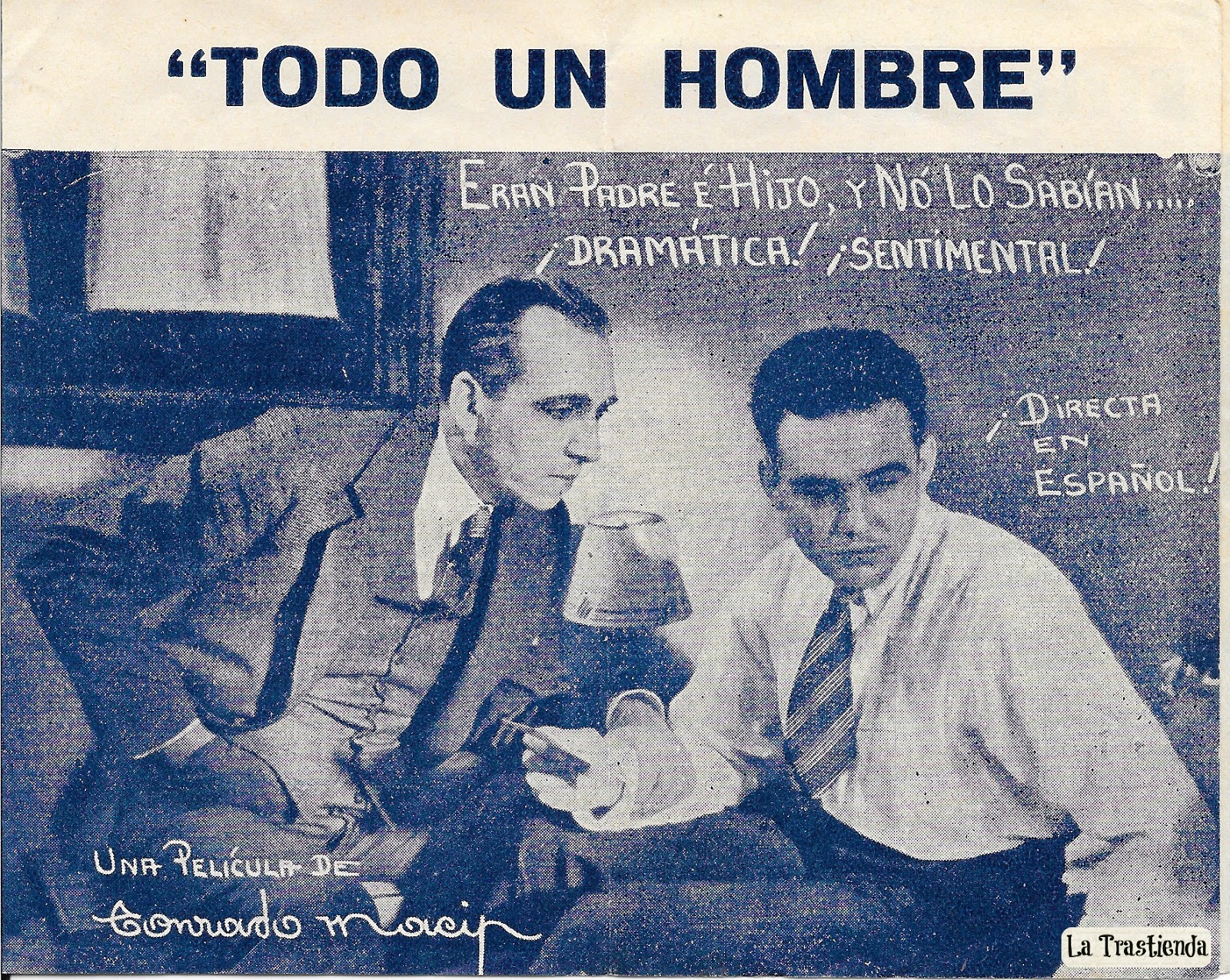 Todo un Hombre Programa de Cine La Trastienda Antigua