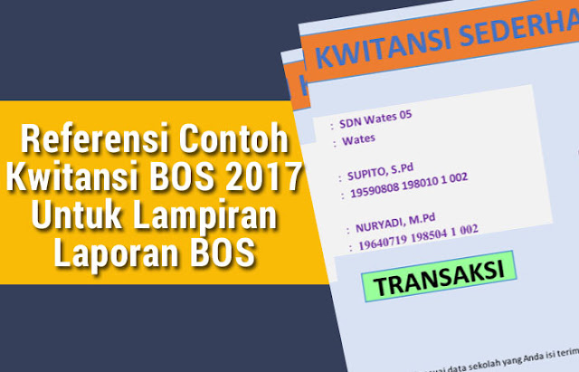 Referensi Contoh Kwitansi Bos 2017 Untuk Lampiran Laporan