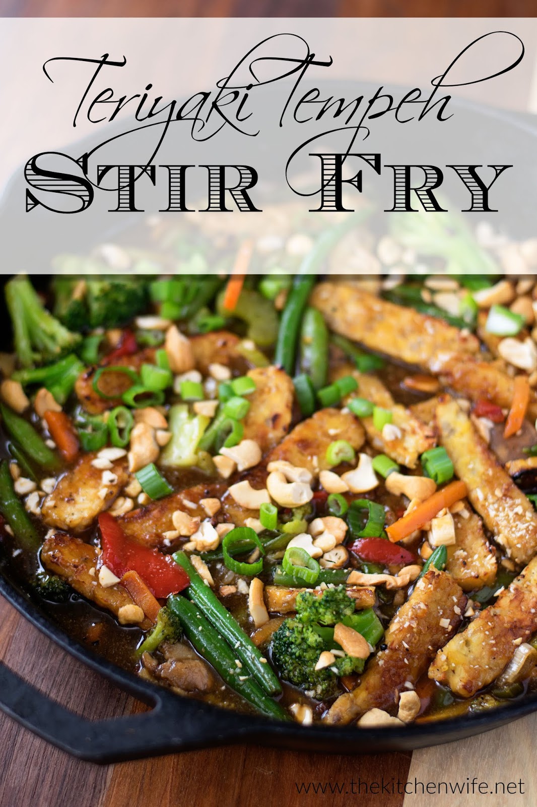 Vegan Teriyaki Tempeh Stir Fry Recipe The Kitchen Wife