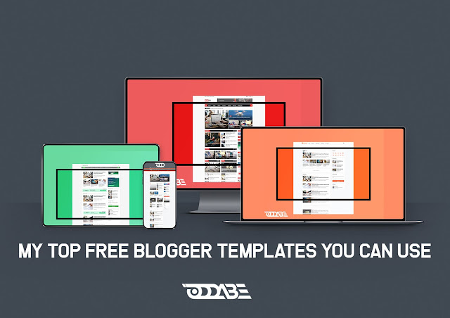 تحميل أفضل 7 قوالب بلوجر أجنبية إحترافية مجانية My Top 7 Free Blogger Templates You Can Use