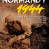 Normandy 1944: German Military Organization, Combat Power and Organizational Effectiveness by Niklas Zetterling