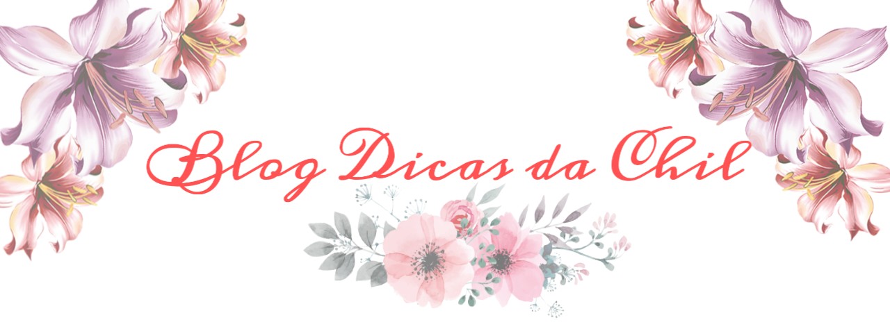 Blog Dicas da Chil