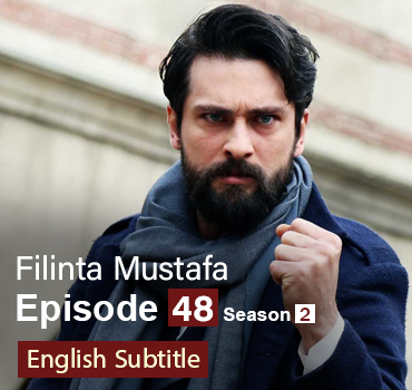 Filinta Mustafa Episode 48