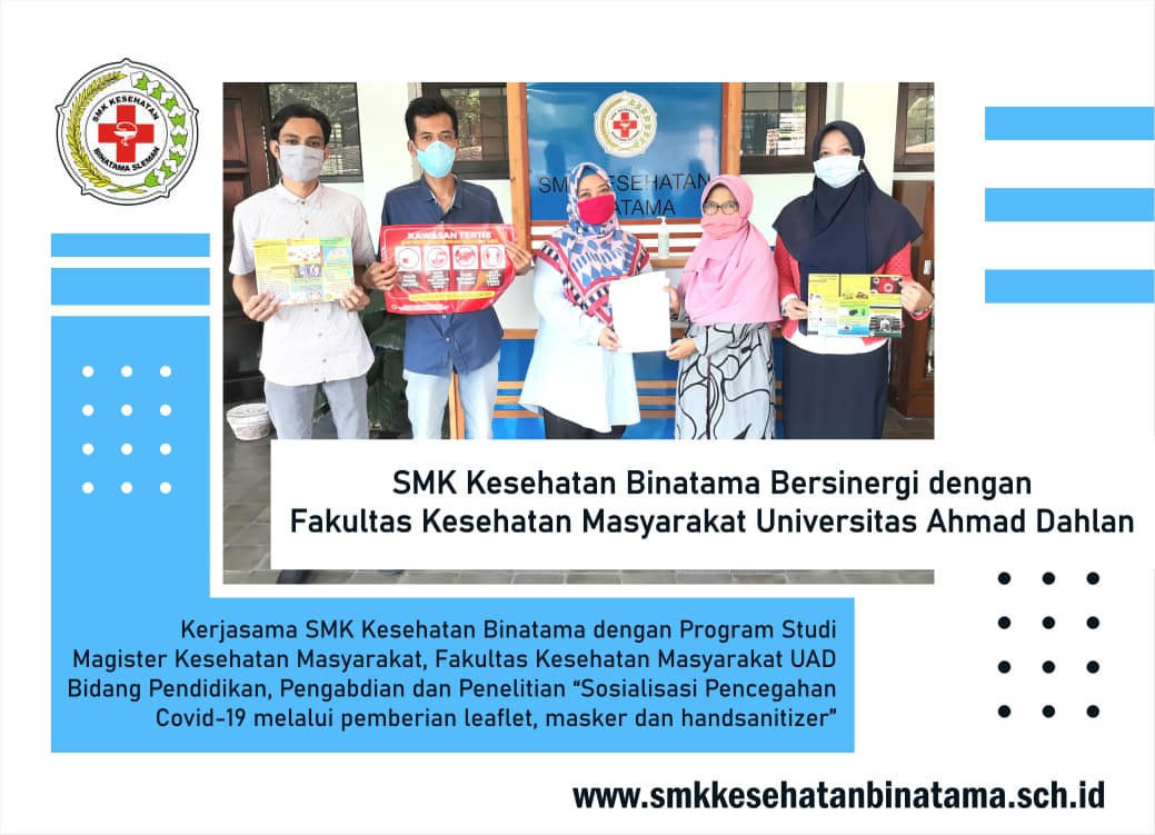 Smk Kesehatan Binatama Bersinergi Dengan Fakultas Kesehatan Masyarakat Universitas Ahmad Dahlan Yogyakarta Smk Kesehatan Binatama