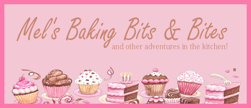 Mel's Baking Bits & Bites