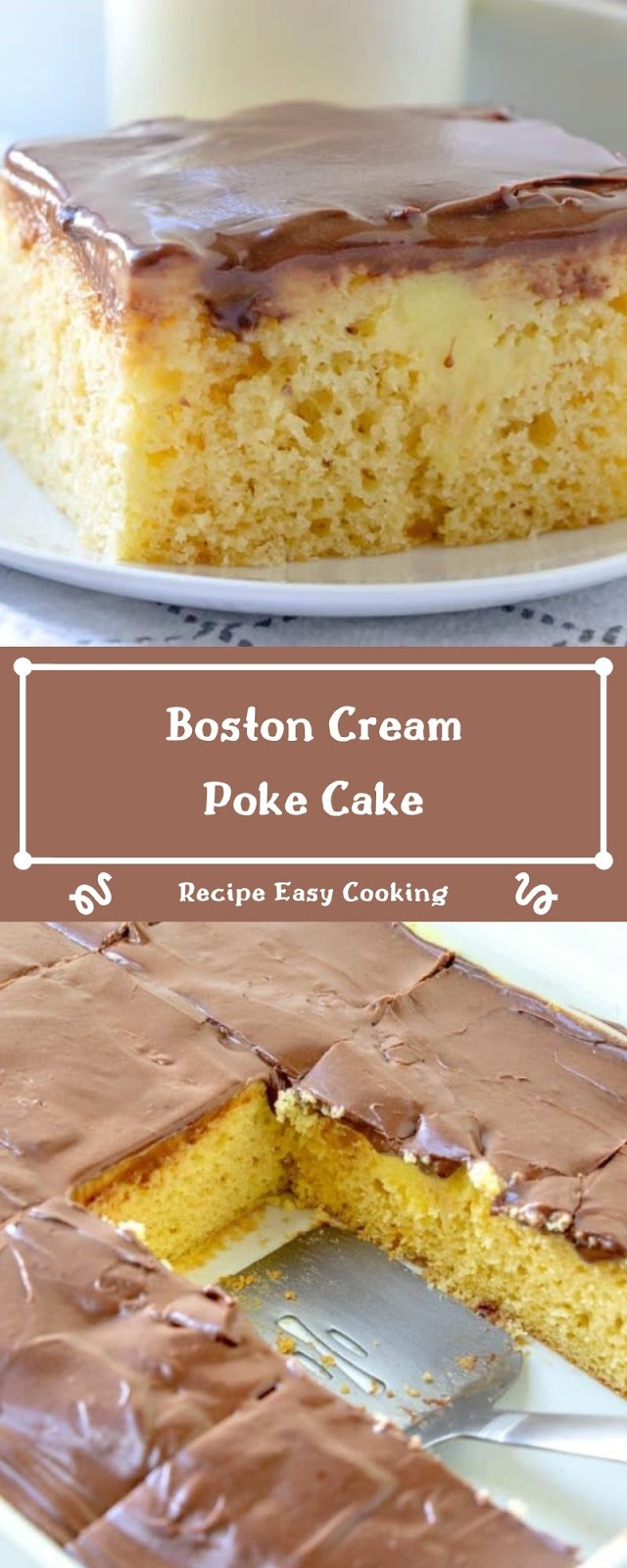 Boston Cream Poke Cake