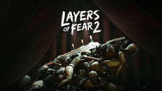 Layers of Fear 2 | 7.9 GB | Compressed