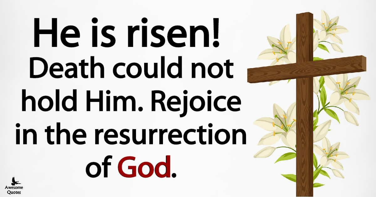 He is Risen!