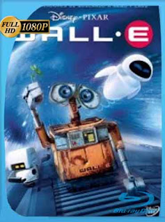 Wall-e (2008) HD [1080p] Latino [GoogleDrive] RijoHD