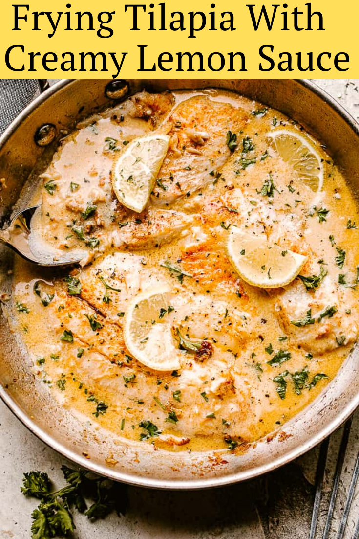Frying Tilapia with Creamy Lemon Sauce