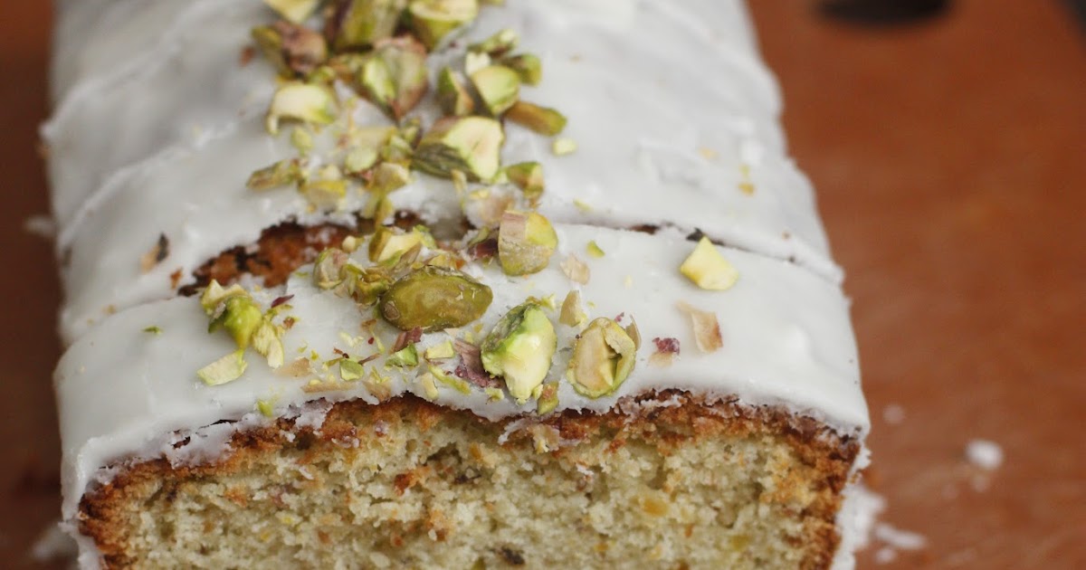 Week Of Menus Pistachio Almond Tea Cake An Exercise In Patience