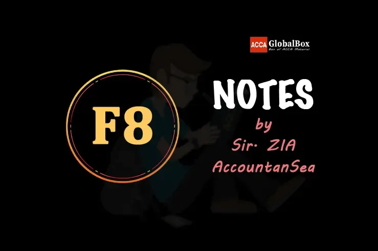 F8, AA , MA, AUDIT AND ASSURANCE, Notes, Latest, ACCA, ACCA GLOBAL BOX, ACCAGlobal BOX, ACCAGLOBALBOX, ACCA GlobalBox, ACCOUNTANCY WALL, ACCOUNTANCY WALLS, ACCOUNTANCYWALL, ACCOUNTANCYWALLS, aCOWtancywall, Sir, Globalwall, Aglobalwall, a global wall, acca juke box, accajukebox, Latest Notes, F8 Notes, F8 Study Notes, F8 Course Notes, F8 Short Notes, F8 Summary Notes, F8 Smart Notes, F8 Easy Notes, F8 Helping Notes, F8 REVISION NOTES, F8 SUMMARY, SUMMERY AND REVISION NOTES, AA Notes, AA Study Notes, AA Course Notes, AA Short Notes, AA Summary Notes, AA Smart Notes, AA Easy Notes, AA Helping Notes, AA REVISION NOTES, AA SUMMARY, SUMMERY AND REVISION NOTES, AUDIT AND ASSURANCE Notes, AUDIT AND ASSURANCE Study Notes, AUDIT AND ASSURANCE Course Notes, AUDIT AND ASSURANCE Short Notes, AUDIT AND ASSURANCE Summary Notes, AUDIT AND ASSURANCE Smart Notes, AUDIT AND ASSURANCE Easy Notes, AUDIT AND ASSURANCE Helping Notes, AUDIT AND ASSURANCE REVISION NOTES, AUDIT AND ASSURANCE SUMMARY, SUMMERY AND REVISION NOTES, F8 AA Notes, F8 AA Study Notes, F8 AA Course Notes, F8 AA Short Notes, F8 AA Summary Notes, F8 AA Smart Notes, F8 AA Easy Notes, F8 AA Helping Notes, F8 AA REVISION NOTES, F8 AA SUMMARY, SUMMERY AND REVISION NOTES, F8 AUDIT AND ASSURANCE Notes, F8 AUDIT AND ASSURANCE Study Notes, F8 AUDIT AND ASSURANCE Course Notes, F8 AUDIT AND ASSURANCE Short Notes, F8 AUDIT AND ASSURANCE Summary Notes, F8 AUDIT AND ASSURANCE Smart Notes, F8 AUDIT AND ASSURANCE Easy Notes, F8 AUDIT AND ASSURANCE Helping Notes, F8 AUDIT AND ASSURANCE REVISION NOTES, F8 AUDIT AND ASSURANCE SUMMARY, SUMMERY AND REVISION NOTES, F8 Notes 2020, F8 Study Notes 2020, F8 Course Notes 2020, F8 Short Notes 2020, F8 Summary Notes 2020, F8 Smart Notes 2020, F8 Easy Notes 2020, F8 Helping Notes 2020, F8 REVISION NOTES 2020, F8 SUMMARY, SUMMERY AND REVISION NOTES 2020, AA Notes 2020, AA Study Notes 2020, AA Course Notes 2020, AA Short Notes 2020, AA Summary Notes 2020, AA Smart Notes 2020, AA Easy Notes 2020, AA Helping Notes 2020, AA REVISION NOTES 2020, AA SUMMARY, SUMMERY AND REVISION NOTES 2020, AUDIT AND ASSURANCE Notes 2020, AUDIT AND ASSURANCE Study Notes 2020, AUDIT AND ASSURANCE Course Notes 2020, AUDIT AND ASSURANCE Short Notes 2020, AUDIT AND ASSURANCE Summary Notes 2020, AUDIT AND ASSURANCE Smart Notes 2020, AUDIT AND ASSURANCE Easy Notes 2020, AUDIT AND ASSURANCE Helping Notes 2020, AUDIT AND ASSURANCE REVISION NOTES 2020, AUDIT AND ASSURANCE SUMMARY, SUMMERY AND REVISION NOTES 2020, F8 AA Notes 2020, F8 AA Study Notes 2020, F8 AA Course Notes 2020, F8 AA Short Notes 2020, F8 AA Summary Notes 2020, F8 AA Smart Notes 2020, F8 AA Easy Notes 2020, F8 AA Helping Notes 2020, F8 AA REVISION NOTES 2020, F8 AA SUMMARY, SUMMERY AND REVISION NOTES 2020, F8 AUDIT AND ASSURANCE Notes 2020, F8 AUDIT AND ASSURANCE Study Notes 2020, F8 AUDIT AND ASSURANCE Course Notes 2020, F8 AUDIT AND ASSURANCE Short Notes 2020, F8 AUDIT AND ASSURANCE Summary Notes 2020, F8 AUDIT AND ASSURANCE Smart Notes 2020, F8 AUDIT AND ASSURANCE Easy Notes 2020, F8 AUDIT AND ASSURANCE Helping Notes 2020, F8 AUDIT AND ASSURANCE REVISION NOTES 2020, F8 AUDIT AND ASSURANCE SUMMARY, SUMMERY AND REVISION NOTES 2020, F8 Notes 2021, F8 Study Notes 2021, F8 Course Notes 2021, F8 Short Notes 2021, F8 Summary Notes 2021, F8 Smart Notes 2021, F8 Easy Notes 2021, F8 Helping Notes 2021, F8 REVISION NOTES 2021, F8 SUMMARY, SUMMERY AND REVISION NOTES 2021, AA Notes 2021, AA Study Notes 2021, AA Course Notes 2021, AA Short Notes 2021, AA Summary Notes 2021, AA Smart Notes 2021, AA Easy Notes 2021, AA Helping Notes 2021, AA REVISION NOTES 2021, AA SUMMARY, SUMMERY AND REVISION NOTES 2021, AUDIT AND ASSURANCE Notes 2021, AUDIT AND ASSURANCE Study Notes 2021, AUDIT AND ASSURANCE Course Notes 2021, AUDIT AND ASSURANCE Short Notes 2021, AUDIT AND ASSURANCE Summary Notes 2021, AUDIT AND ASSURANCE Smart Notes 2021, AUDIT AND ASSURANCE Easy Notes 2021, AUDIT AND ASSURANCE Helping Notes 2021, AUDIT AND ASSURANCE REVISION NOTES 2021, AUDIT AND ASSURANCE SUMMARY, SUMMERY AND REVISION NOTES 2021, F8 AA Notes 2021, F8 AA Study Notes 2021, F8 AA Course Notes 2021, F8 AA Short Notes 2021, F8 AA Summary Notes 2021, F8 AA Smart Notes 2021, F8 AA Easy Notes 2021, F8 AA Helping Notes 2021, F8 AA REVISION NOTES 2021, F8 AA SUMMARY, SUMMERY AND REVISION NOTES 2021, F8 AUDIT AND ASSURANCE Notes 2021, F8 AUDIT AND ASSURANCE Study Notes 2021, F8 AUDIT AND ASSURANCE Course Notes 2021, F8 AUDIT AND ASSURANCE Short Notes 2021, F8 AUDIT AND ASSURANCE Summary Notes 2021, F8 AUDIT AND ASSURANCE Smart Notes 2021, F8 AUDIT AND ASSURANCE Easy Notes 2021, F8 AUDIT AND ASSURANCE Helping Notes 2021, F8 AUDIT AND ASSURANCE REVISION NOTES 2021, F8 AUDIT AND ASSURANCE SUMMARY, SUMMERY AND REVISION NOTES 2021, F8 Notes 2022, F8 Study Notes 2022, F8 Course Notes 2022, F8 Short Notes 2022, F8 Summary Notes 2022, F8 Smart Notes 2022, F8 Easy Notes 2022, F8 Helping Notes 2022, F8 REVISION NOTES 2022, F8 SUMMARY, SUMMERY AND REVISION NOTES 2022, AA Notes 2022, AA Study Notes 2022, AA Course Notes 2022, AA Short Notes 2022, AA Summary Notes 2022, AA Smart Notes 2022, AA Easy Notes 2022, AA Helping Notes 2022, AA REVISION NOTES 2022, AA SUMMARY, SUMMERY AND REVISION NOTES 2022, AUDIT AND ASSURANCE Notes 2022, AUDIT AND ASSURANCE Study Notes 2022, AUDIT AND ASSURANCE Course Notes 2022, AUDIT AND ASSURANCE Short Notes 2022, AUDIT AND ASSURANCE Summary Notes 2022, AUDIT AND ASSURANCE Smart Notes 2022, AUDIT AND ASSURANCE Easy Notes 2022, AUDIT AND ASSURANCE Helping Notes 2022, AUDIT AND ASSURANCE REVISION NOTES 2022, AUDIT AND ASSURANCE SUMMARY, SUMMERY AND REVISION NOTES 2022, F8 AA Notes 2022, F8 AA Study Notes 2022, F8 AA Course Notes 2022, F8 AA Short Notes 2022, F8 AA Summary Notes 2022, F8 AA Smart Notes 2022, F8 AA Easy Notes 2022, F8 AA Helping Notes 2022, F8 AA REVISION NOTES 2022, F8 AA SUMMARY, SUMMERY AND REVISION NOTES 2022, F8 AUDIT AND ASSURANCE Notes 2022, F8 AUDIT AND ASSURANCE Study Notes 2022, F8 AUDIT AND ASSURANCE Course Notes 2022, F8 AUDIT AND ASSURANCE Short Notes 2022, F8 AUDIT AND ASSURANCE Summary Notes 2022, F8 AUDIT AND ASSURANCE Smart Notes 2022, F8 AUDIT AND ASSURANCE Easy Notes 2022, F8 AUDIT AND ASSURANCE Helping Notes 2022, F8 AUDIT AND ASSURANCE REVISION NOTES 2022, F8 AUDIT AND ASSURANCE SUMMARY, SUMMERY AND REVISION NOTES 2022, F8 Notes 2023, F8 Study Notes 2023, F8 Course Notes 2023, F8 Short Notes 2023, F8 Summary Notes 2023, F8 Smart Notes 2023, F8 Easy Notes 2023, F8 Helping Notes 2023, F8 REVISION NOTES 2023, F8 SUMMARY, SUMMERY AND REVISION NOTES 2023, AA Notes 2023, AA Study Notes 2023, AA Course Notes 2023, AA Short Notes 2023, AA Summary Notes 2023, AA Smart Notes 2023, AA Easy Notes 2023, AA Helping Notes 2023, AA REVISION NOTES 2023, AA SUMMARY, SUMMERY AND REVISION NOTES 2023, AUDIT AND ASSURANCE Notes 2023, AUDIT AND ASSURANCE Study Notes 2023, AUDIT AND ASSURANCE Course Notes 2023, AUDIT AND ASSURANCE Short Notes 2023, AUDIT AND ASSURANCE Summary Notes 2023, AUDIT AND ASSURANCE Smart Notes 2023, AUDIT AND ASSURANCE Easy Notes 2023, AUDIT AND ASSURANCE Helping Notes 2023, AUDIT AND ASSURANCE REVISION NOTES 2023, AUDIT AND ASSURANCE SUMMARY, SUMMERY AND REVISION NOTES 2023, F8 AA Notes 2023, F8 AA Study Notes 2023, F8 AA Course Notes 2023, F8 AA Short Notes 2023, F8 AA Summary Notes 2023, F8 AA Smart Notes 2023, F8 AA Easy Notes 2023, F8 AA Helping Notes 2023, F8 AA REVISION NOTES 2023, F8 AA SUMMARY, SUMMERY AND REVISION NOTES 2023, F8 AUDIT AND ASSURANCE Notes 2023, F8 AUDIT AND ASSURANCE Study Notes 2023, F8 AUDIT AND ASSURANCE Course Notes 2023, F8 AUDIT AND ASSURANCE Short Notes 2023, F8 AUDIT AND ASSURANCE Summary Notes 2023, F8 AUDIT AND ASSURANCE Smart Notes 2023, F8 AUDIT AND ASSURANCE Easy Notes 2023, F8 AUDIT AND ASSURANCE Helping Notes 2023, F8 AUDIT AND ASSURANCE REVISION NOTES 2023, F8 AUDIT AND ASSURANCE SUMMARY, SUMMERY AND REVISION NOTES 2023