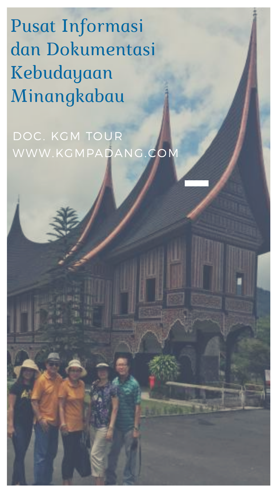 Program Tour Murah Paket Wisata Padang Bukittinggi