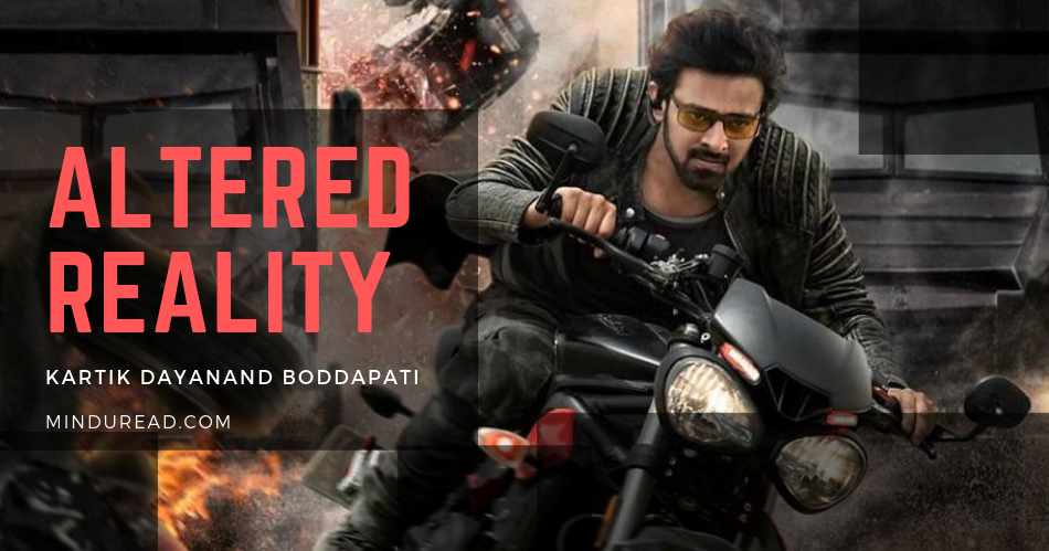 The Altered Reality Of Saaho: Why I Love The Film!