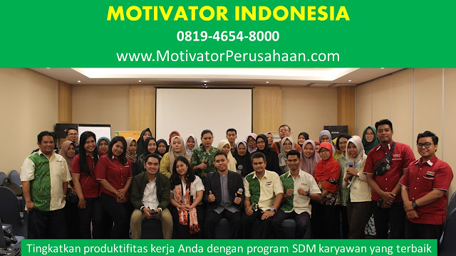 WA 0819-4654-8000 MOTIVATOR CAPACITY BUILDING KUTAI KARTANEGARA KALIMANTAN TIMUR