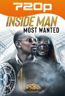 Inside Man Most Wanted (2019) HD [720p] Latino-Ingles