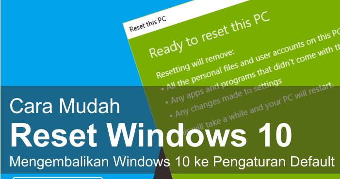 cara reset setting windows 10 cara reset setting windows 10