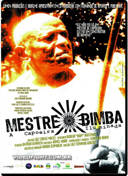 FILME: MESTRE BIMBA - A CAPOEIRA ILUMINADA