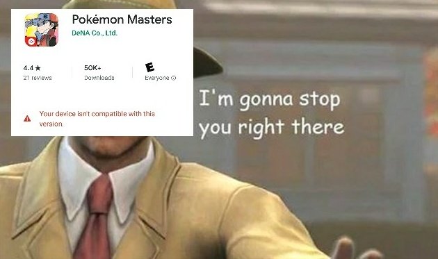 Pokemon Masters Not Compatible Meme
