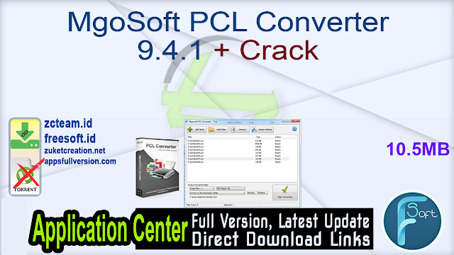 MgoSoft PCL Converter 9.4.1 + Crack_ ZcTeam.id