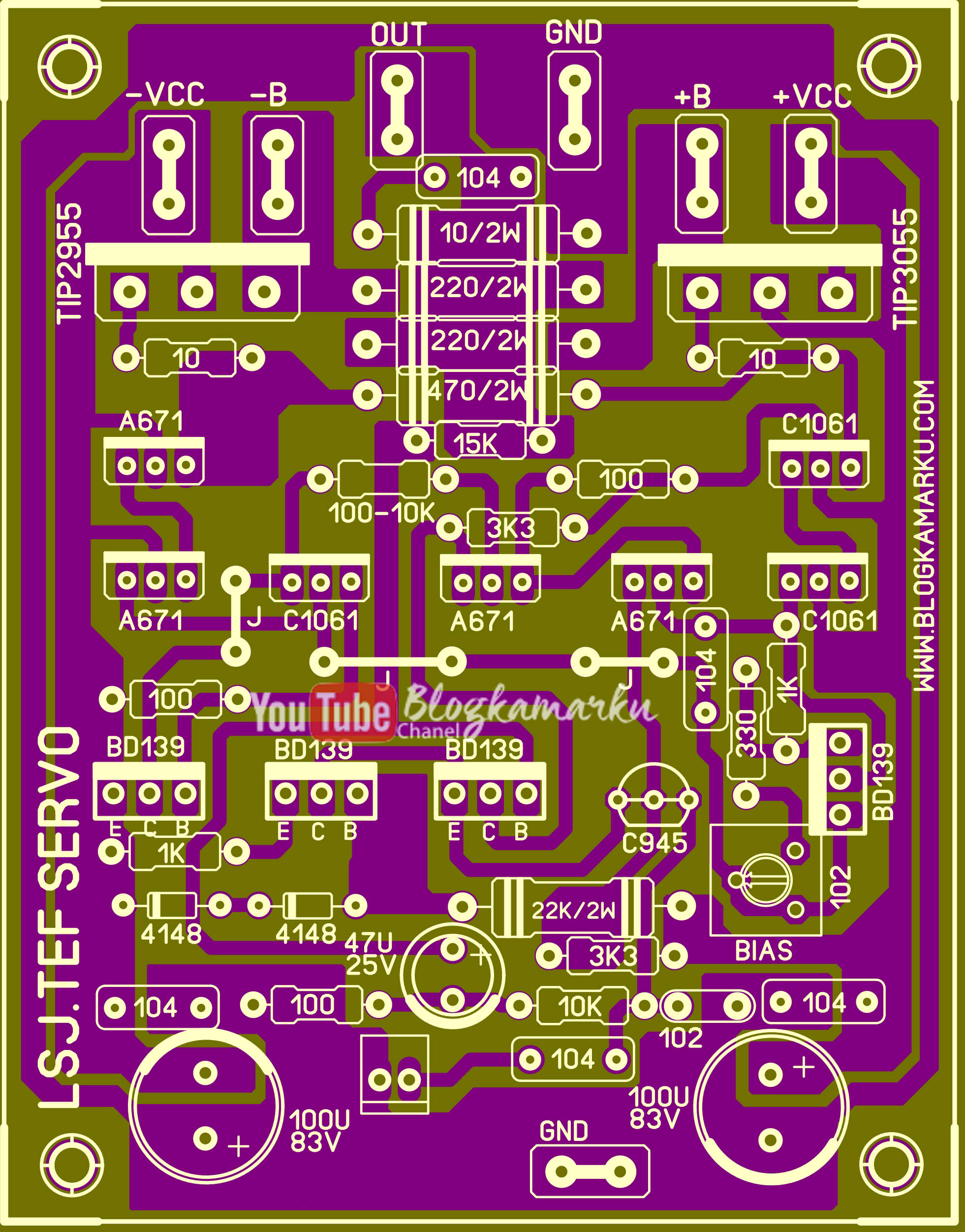Membuat Driver Power amplifier LSJ TEFF Servo PCB – BLOGKAMARKU