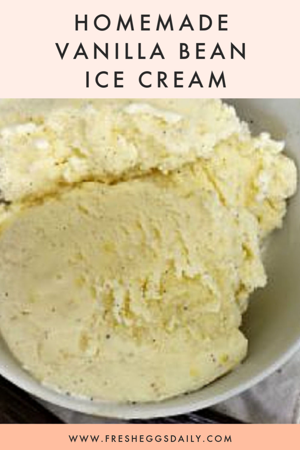 Easy Homemade Vanilla Bean Ice Cream Fresh Eggs Daily® with Lisa Steele