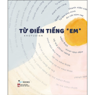 Từ Điển Tiếng “Em” ebook PDF EPUB AWZ3 PRC MOBI