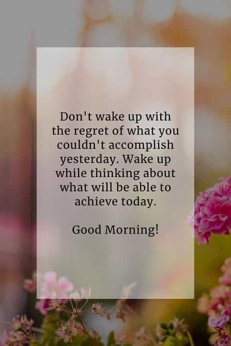 175 Beautiful good morning inspirational quotes and sayings