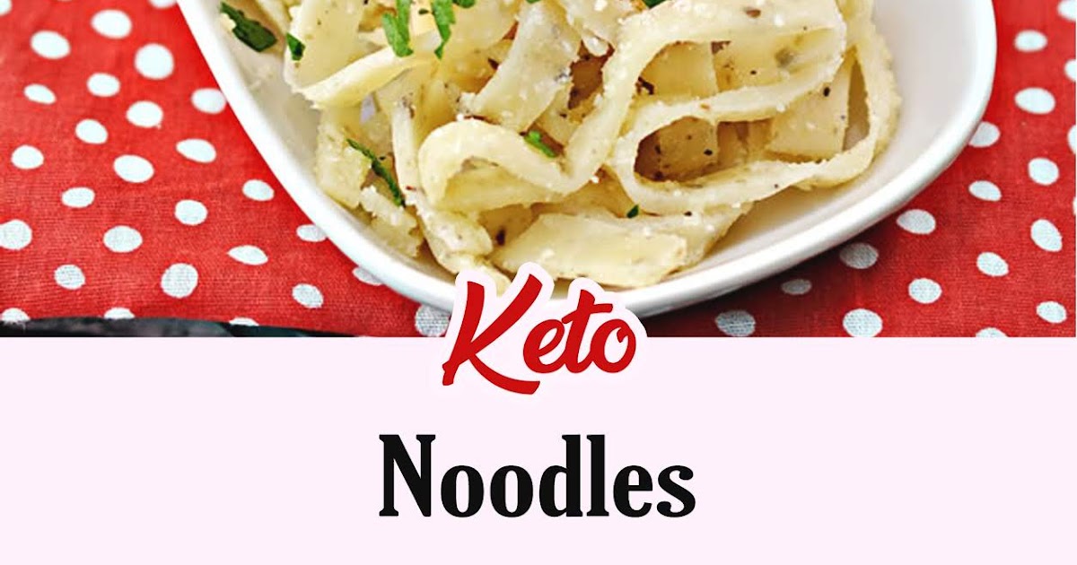 Keto Noodles 3 SECONDS