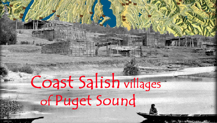 Coast Salish Villages of Puget Sound