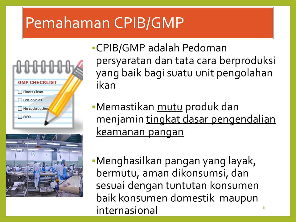 Komunitas Penyuluh Perikanan Sosialisasi Penerapan Gmp Dan Ssop Pada Unit Pengolahan Ikan