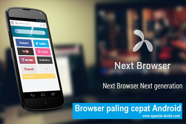 Ini dia daftar browser paling cepat dan paling ringan untuk Android/Smartphone Ini dia daftar browser paling cepat dan paling ringan untuk Android/Smartphone