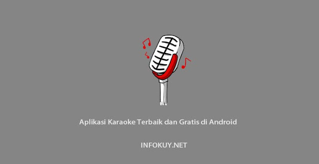 Aplikasi Karaoke Terbaik 2021 dan Gratis di Android