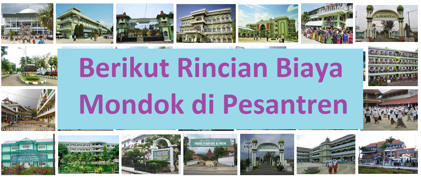 [Update] Berikut Rincian biaya sekolah atau mondok di