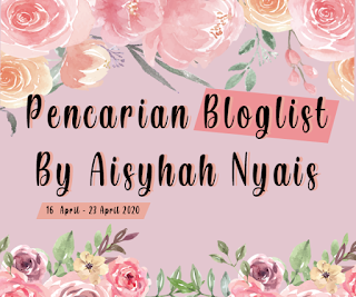 Pencarian Bloglist By Aisyhah Nyais