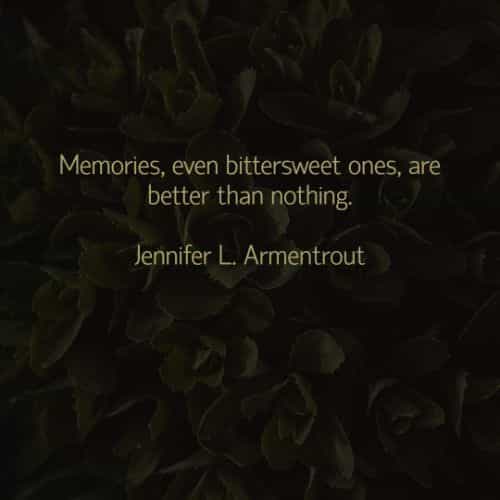 75 Memories Quotes And Sayings That Ll Teach You A Lesson 75 Memories Quotes And Sayings That Ll Teach You A Lesson