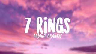 7 Rings Lyrics -  Ariana Grande and Richard Rodgers