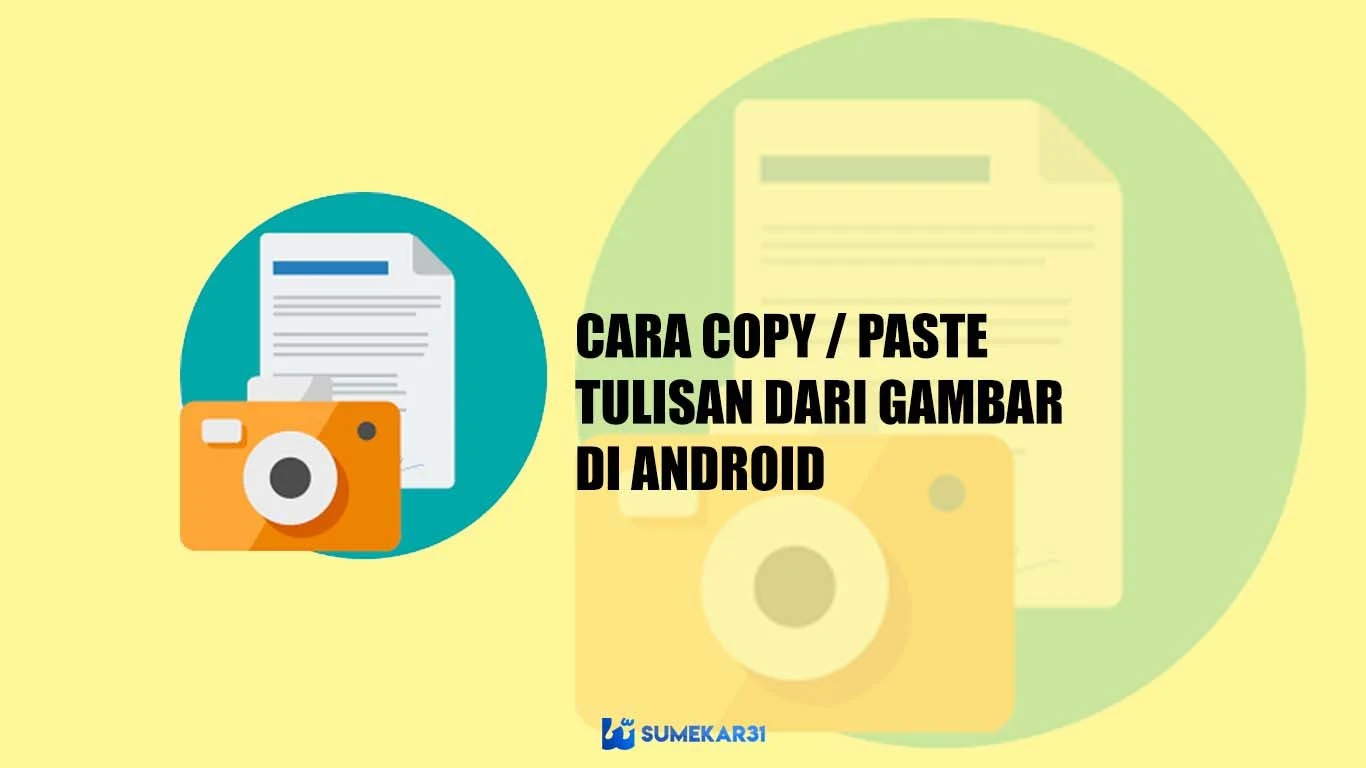 Cara Copy Paste Tulisan dari Gambar di Android