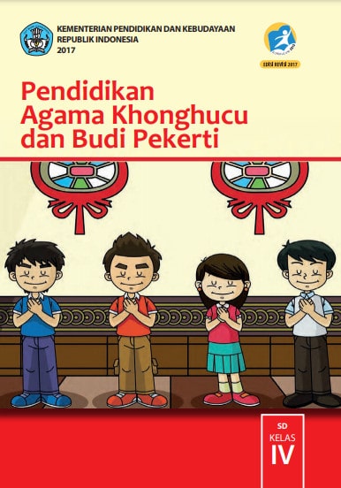 Buku Siswa Pendidikan Agama Khonghucu Kelas 4 Revisi 2017 Kurikulum 2013