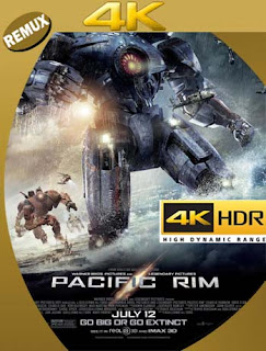 Titanes del Pacífico (2013) 4K REMUX 2160p UHD [HDR] Latino [GoogleDrive] 