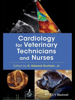 Cardiology for Veterinary Technicians and Nurses 1st Edition