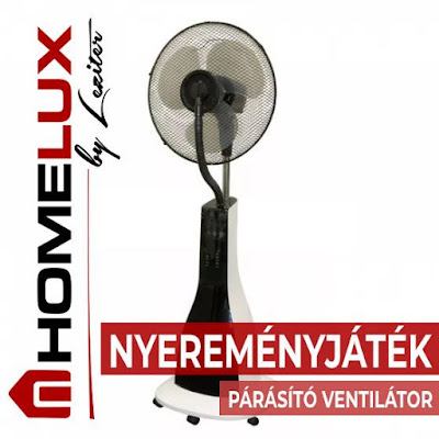 Homelux ventilátor Nyereményjáték