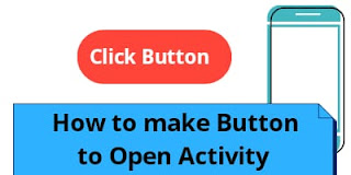 How to Make a Button To Open a New Activity || Android Development