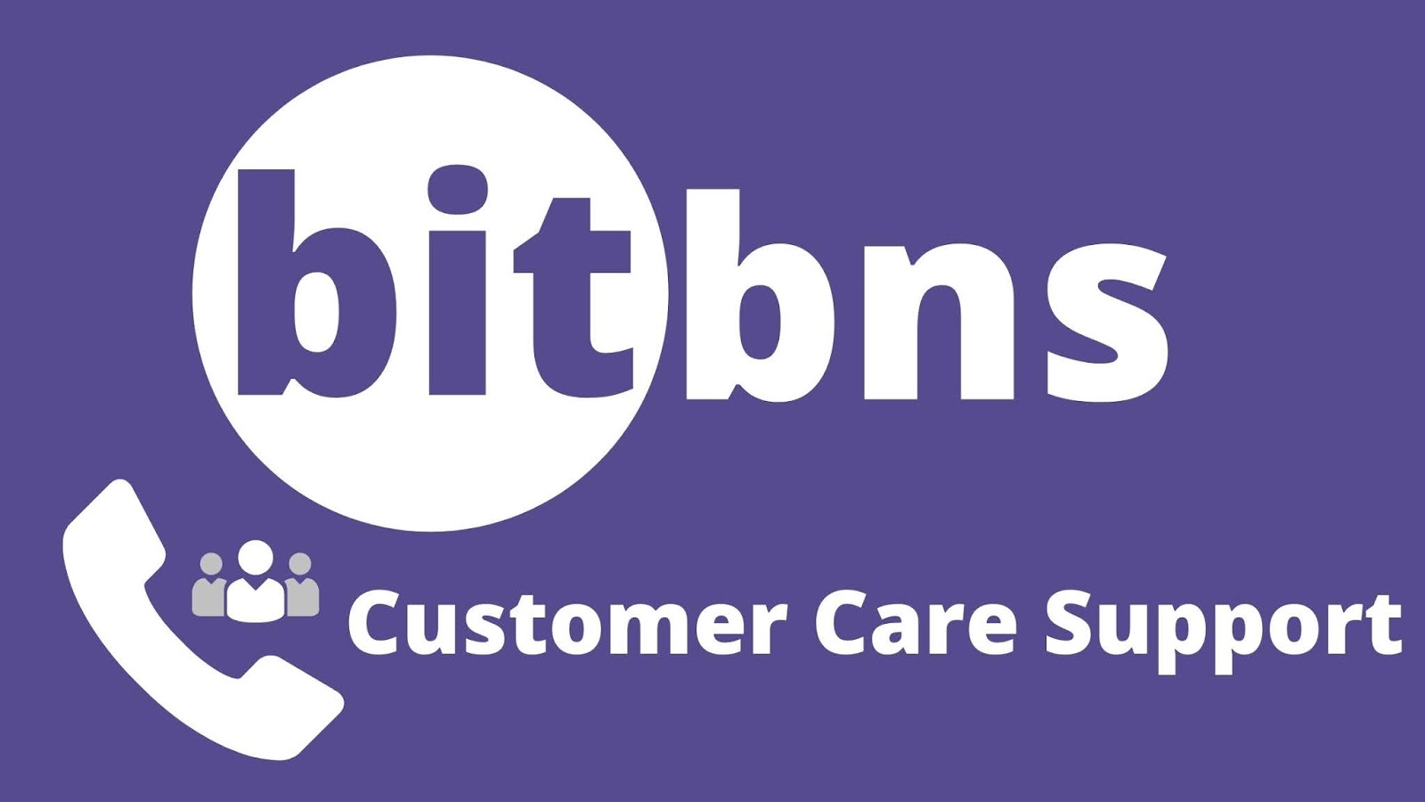 Bitbns Helpdesk: Bitbns Customer Care Number India