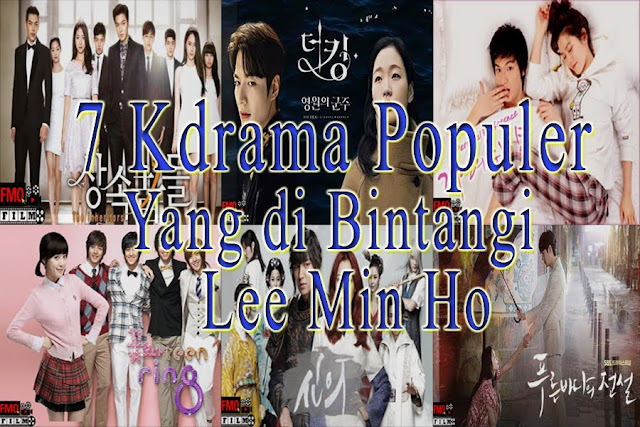 7 KDrama Populer yang Dibintangi Lee Min Ho , yang Wajib jadi List Tontonanmu