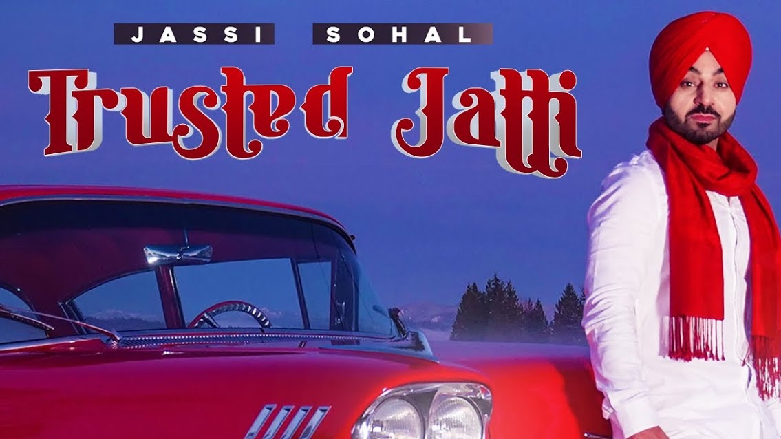 Trusted Jatti Lyrics – Jassi Sohal
