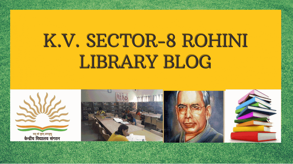 KV Sector-8, Rohini (Library Blog)
