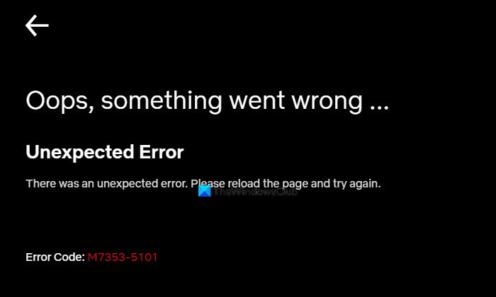 Error de Netflix M7353-5101