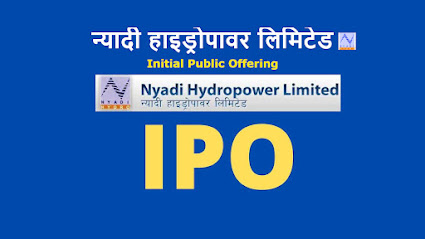 Nyadi Hydropower Limited : Upocoming IPO ln Nepal