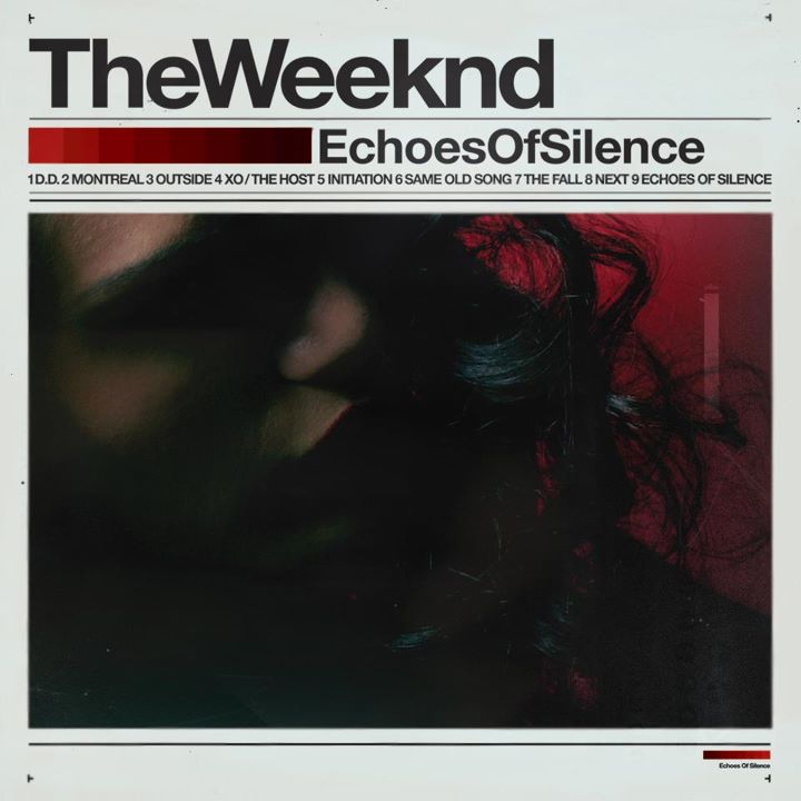 The Weeknd Echoes Of Silence [New Music] new
